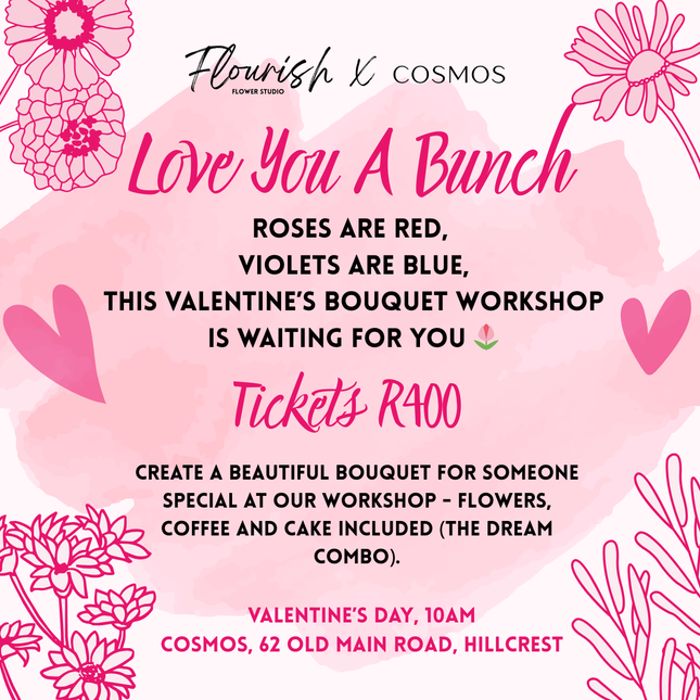 Love You A Bunch - Valentine's Day Bouquet Workshop